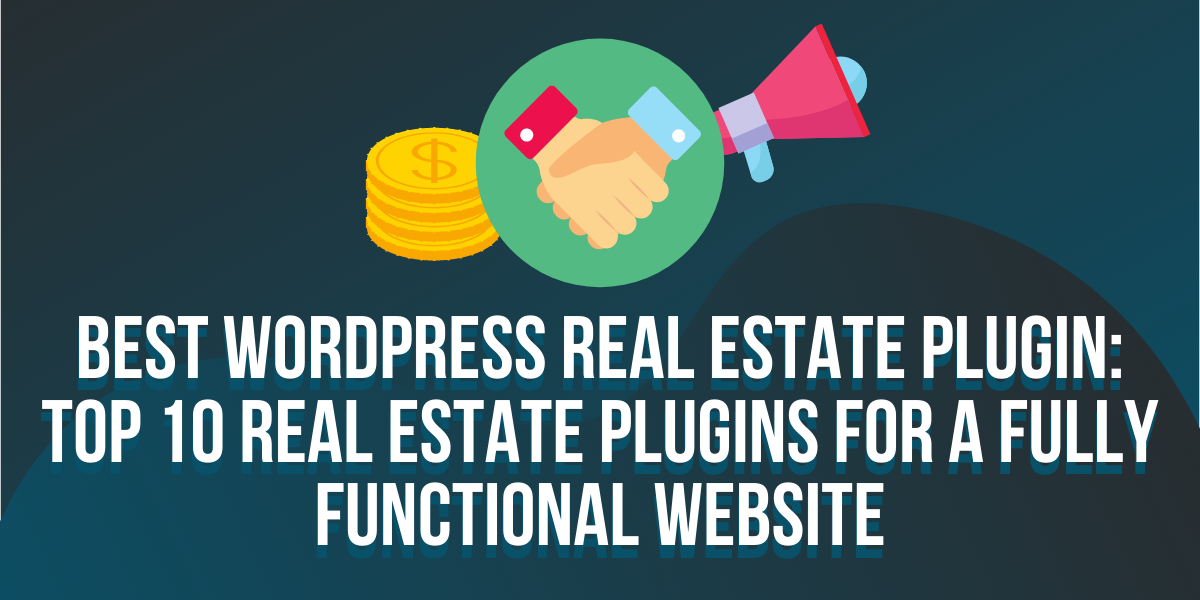 Best Real Estate WordPress Plugin